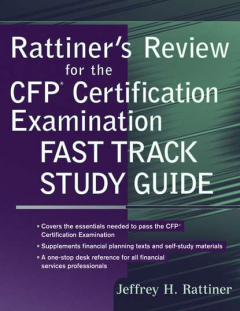 Книга Rattiner's Review for the CFP(R) Certification Examination, Fast Track Study Guide на ReadRate.com книга Rattiner's Review for the CFP(R) Certification Examination, Fast Track Study Guide