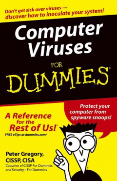 Книга Computer Viruses For Dummies на ReadRate.com книга Computer Viruses For Dummies