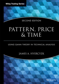 Книга Pattern, Price and Time. Using Gann Theory in Technical Analysis на ReadRate.com книга Pattern, Price and Time. Using Gann Theory in Technical Analysis