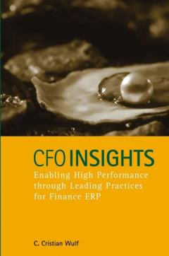 Книга CFO Insights. Enabling High Performance Through Leading Practices for Finance ERP на ReadRate.com книга CFO Insights. Enabling High Performance Through Leading Practices for Finance ERP
