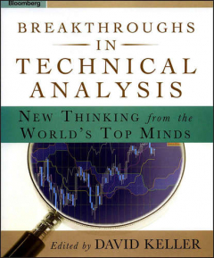 Книга Breakthroughs in Technical Analysis. New Thinking From the World's Top Minds на ReadRate.com книга Breakthroughs in Technical Analysis. New Thinking From the World's Top Minds