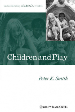 Книга Children and Play. Understanding Children's Worlds на ReadRate.com книга Children and Play. Understanding Children's Worlds