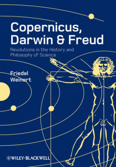 Книга Copernicus, Darwin and Freud. Revolutions in the History and Philosophy of Science на ReadRate.com книга Copernicus, Darwin and Freud. Revolutions in the History and Philosophy of Science