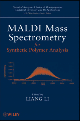 книга MALDI Mass Spectrometry for Synthetic Polymer Analysis