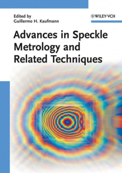 Книга Advances in Speckle Metrology and Related Techniques на ReadRate.com книга Advances in Speckle Metrology and Related Techniques