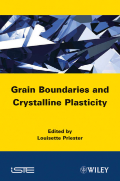 Книга Grain Boundaries and Crystalline Plasticity на ReadRate.com книга Grain Boundaries and Crystalline Plasticity