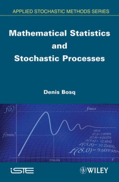 Книга Mathematical Statistics and Stochastic Processes на ReadRate.com книга Mathematical Statistics and Stochastic Processes