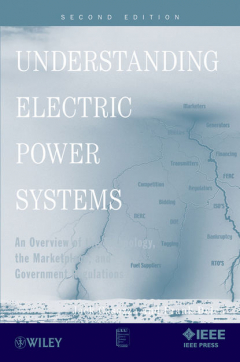 Книга Understanding Electric Power Systems. An Overview of the Technology, the Marketplace, and Government Regulations на ReadRate.com книга Understanding Electric Power Systems. An Overview of the Technology, the Marketplace, and Government Regulations