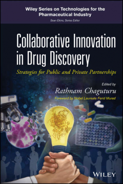 Книга Collaborative Innovation in Drug Discovery. Strategies for Public and Private Partnerships на ReadRate.com книга Collaborative Innovation in Drug Discovery. Strategies for Public and Private Partnerships