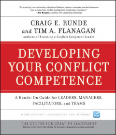 Книга Developing Your Conflict Competence. A Hands-On Guide for Leaders, Managers, Facilitators, and Teams на ReadRate.com книга Developing Your Conflict Competence. A Hands-On Guide for Leaders, Managers, Facilitators, and Teams