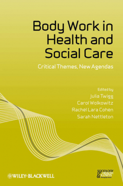 Книга Body Work in Health and Social Care на ReadRate.com книга Body Work in Health and Social Care