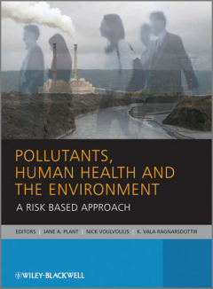 Книга Pollutants, Human Health and the Environment на ReadRate.com книга Pollutants, Human Health and the Environment