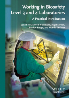 Книга Working in Biosafety Level 3 and 4 Laboratories на ReadRate.com книга Working in Biosafety Level 3 and 4 Laboratories