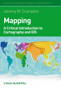 Книга Mapping. A Critical Introduction to Cartography and GIS на ReadRate.com книга Mapping. A Critical Introduction to Cartography and GIS