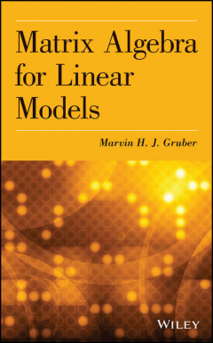 Книга Matrix Algebra for Linear Models на ReadRate.com книга Matrix Algebra for Linear Models