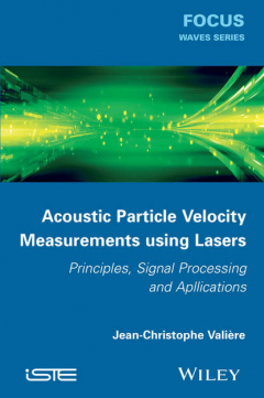 Книга Acoustic Particle Velocity Measurements Using Lasers на ReadRate.com книга Acoustic Particle Velocity Measurements Using Lasers