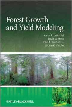 Книга Forest Growth and Yield Modeling на ReadRate.com книга Forest Growth and Yield Modeling