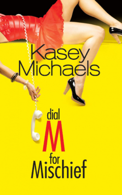 Книга Dial M for Mischief на ReadRate.com книга Dial M for Mischief