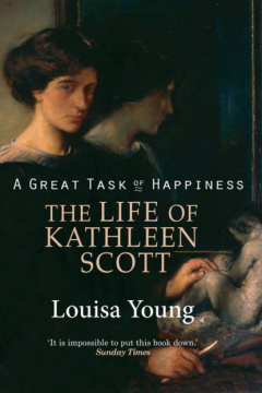 Книга A Great Task of Happiness: The Life of Kathleen Scott на ReadRate.com книга A Great Task of Happiness: The Life of Kathleen Scott