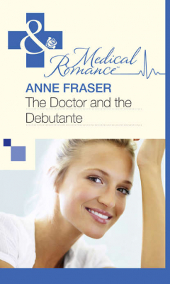 Книга The Doctor and the Debutante на ReadRate.com книга The Doctor and the Debutante