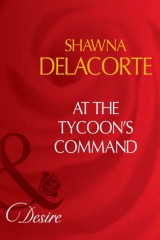 книга At The Tycoon's Command