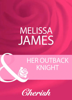 Книга Her Outback Knight на ReadRate.com книга Her Outback Knight