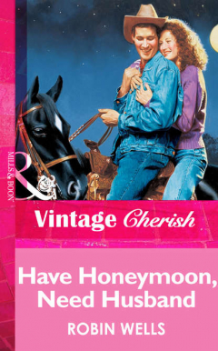 Книга Have Honeymoon, Need Husband на ReadRate.com книга Have Honeymoon, Need Husband