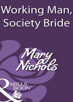 Книга Working Man, Society Bride на ReadRate.com книга Working Man, Society Bride