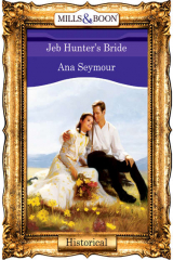 книга Jeb Hunter's Bride