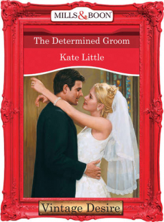 Книга The Determined Groom на ReadRate.com книга The Determined Groom