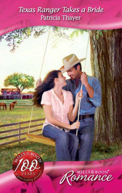 Книга Texas Ranger Takes a Bride на ReadRate.com книга Texas Ranger Takes a Bride