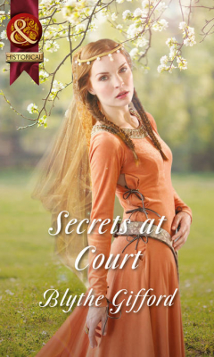 Книга Secrets at Court на ReadRate.com книга Secrets at Court