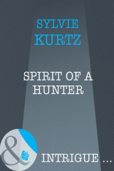 книга Spirit Of A Hunter