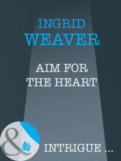 Книга Aim for the Heart на ReadRate.com книга Aim for the Heart