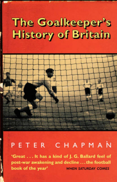 Книга The Goalkeeper’s History of Britain на ReadRate.com книга The Goalkeeper’s History of Britain