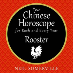 Книга Your Chinese Horoscope for Each and Every Year - Rooster на ReadRate.com книга Your Chinese Horoscope for Each and Every Year - Rooster
