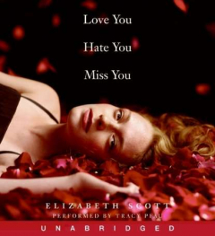 Книга Love You Hate You Miss You на ReadRate.com книга Love You Hate You Miss You