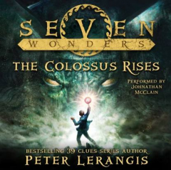 Книга Seven Wonders Book 1: The Colossus Rises на ReadRate.com книга Seven Wonders Book 1: The Colossus Rises