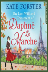 книга Last Will And Testament Of Daphne Le Marche