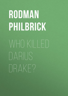 книга Who Killed Darius Drake?