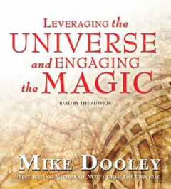 Книга Leveraging the Universe and Engaging the Magic на ReadRate.com книга Leveraging the Universe and Engaging the Magic