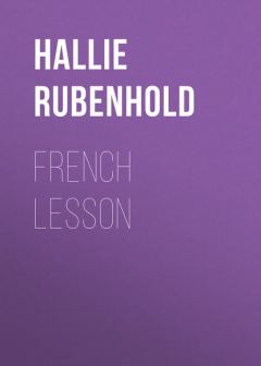 Книга French Lesson на ReadRate.com книга French Lesson