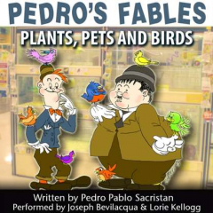 Книга Pedro's Fables: Plants, Pets, and Birds на ReadRate.com книга Pedro's Fables: Plants, Pets, and Birds