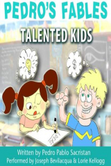 книга Pedro's Fables: Talented Kids