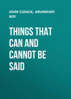 Книга Things That Can and Cannot Be Said на ReadRate.com книга Things That Can and Cannot Be Said