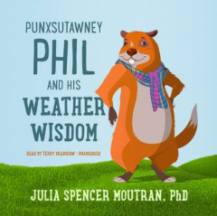 Книга Punxsutawney Phil and His Weather Wisdom на ReadRate.com книга Punxsutawney Phil and His Weather Wisdom