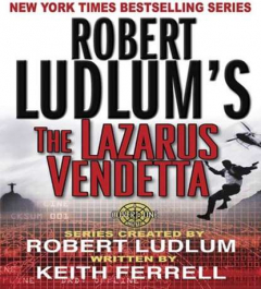 Книга Robert Ludlum's The Lazarus Vendetta на ReadRate.com книга Robert Ludlum's The Lazarus Vendetta