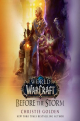 книга World of Warcraft: Before the Storm