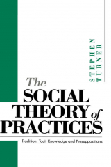 книга The Social Theory of Practices