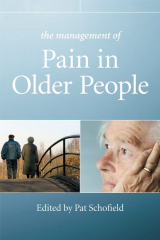 книга The Management of Pain in Older People